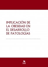IMPLICACIÓN DE LA OBESIDAD EN EL DESARROLLO DE PATOLOGÍAS
