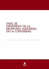 PAPEL DE ENFERMERIA EN LA NEUMONIA ADQUIRIDA EN LA COMUNIDAD