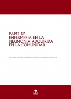 PAPEL DE ENFERMERIA EN LA NEUMONIA ADQUIRIDA EN LA COMUNIDAD