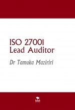 Libro ISO 27001 Lead Auditor, autor tamuka