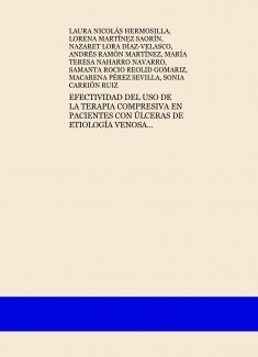 EFECTIVIDAD DEL USO DE LA TERAPIA COMPRESIVA EN PACIENTES CON ÚLCERAS DE ETIOLOGÍA VENOSA: REVISIÓN BIBLIOGRÁFICA