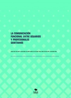 LA COMUNICACIÓN FUNCIONAL ENTRE USUARIOS Y PROFESIONALES SANITARIOS