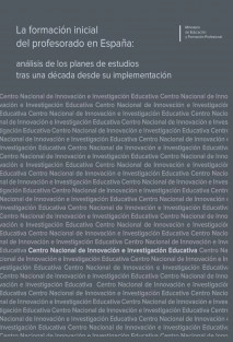 La formación inicial del profesorado en España: análisis de los planes de estudios tras una década desde su implementación