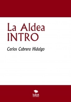 La Aldea INTRO