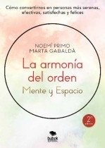 La armonía del orden: mente y espacio La armonía del orden: mente y espacio