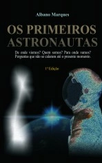 Libro Os Primeiros Astronautas, autor Albano Marques