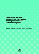 Libro Cuidados del paciente colostomizado y prevención de complicaciones: Una revisión bibliográfica, autor albertuba