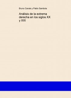 Análisis de la extrema derecha en los siglos XX y XXI