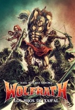 Libro Wolfrath: Los hijos de Xah'al, autor Raúl Baixauli Sánchez