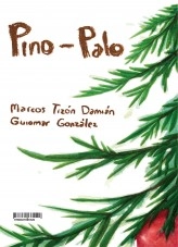 Libro PINO PALO, autor Marcos Tizón Damián