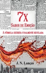 Libro 7 X Sabor de Emoção - A fórmula secreta finalmente revelada, autor Antonio Carlos frossard Editora Fross