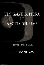 Libro L'enigmàtica pedra de la Volta del Remei, autor Jose Luis Casanovas Olmos