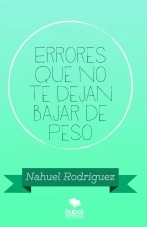 Libro Errores que no te dejan bajar de peso, autor naueru3012