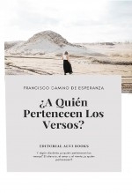 Libro ¿A quién pertenecen los versos?, autor Editorial Alvi Books