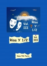 Libro Risa Y 1/2 Vol. III, autor Dess Pihl Farro