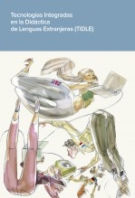 Libro Tecnologías integradas en la didáctica de lenguas extranjeras (TIDLE), autor Ministerio de Educación y Formación Profesional