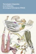 Libro Tecnologías integradas en la didáctica de lenguas extranjeras (TIDLE), autor Ministerio de Educación y Formación Profesional