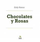 Chocolates y Rosas