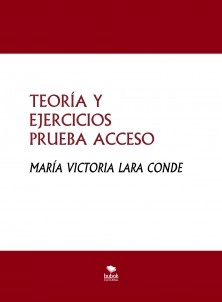 TEORÍA Y EJERCICIOS PRUEBA ACCESO