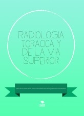 Libro Radiologia Toracica y de la via superior, autor Miriam Macia Saez