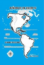 Libro Bitácora de un viajero IV: Un mundo por recorrer, autor Editorial Alvi Books