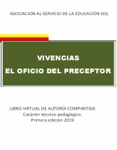 Libro VIVENCIAS-"EL OFICIO DEL PRECEPTOR", autor Yamile Flores