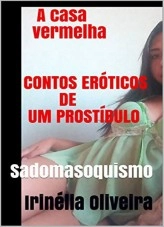 Libro A casa vermelha, autor Irinélia Oliveira Irinélia Oliveira
