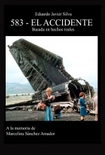 Libro 583 - EL ACCIDENTE, autor Eduardo Javier Silva