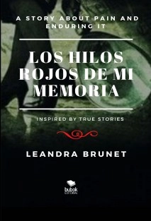 LOS HILOS ROJOS DE MI MEMORIA