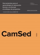 Libro Herramientas para el aprendizaje en educación formal y no-formal: el enfoque de proyectos, autor Ministerio de Educación y Formación Profesional