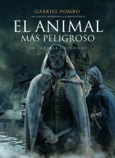 Libro El animal más peligroso. Un thriller victoriano, autor Gabriel Antonio Pombo