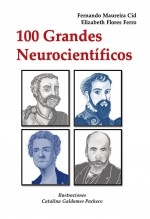 Libro 100 grandes neurocientíficos, autor Maureira Cid, Fernando