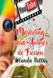 Marketing para Autores de Ficción