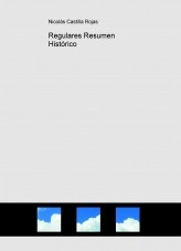 Libro Regulares Resumen Histórico, autor Nicolás Castilla Rojas