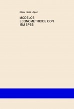 MODELOS ECONOMÉTRICOS CON IBM SPSS