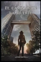 Libro El Caminar de la Muerte, autor Editorial Alvi Books