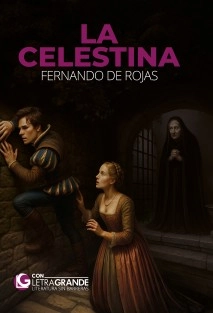 La Celestina (Edición en letra grande)