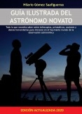 Guía ilustrada del astrónomo novato