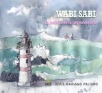 Libro WABI SABI, autor Palomo Martin, Jesus Mariano