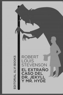 El extraño caso del Dr. Jekyll y Mr. Hyde