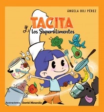 Tacita y los Superalimentos