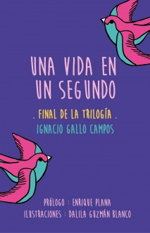 Una vida en un segundo
