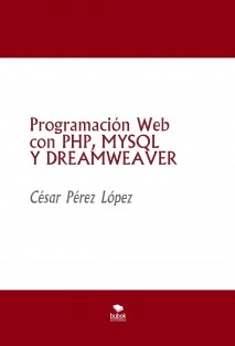 Programación Web con PHP, MYSQL Y DREAMWEAVER