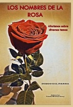 Libro Los nombres de la rosa: Aforismos sobre diversos temas, autor Diego Gil Parra
