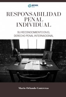 RESPONSABILIDAD PENAL INDIVIDUAL EN EL DERECHO PENAL INTERNACIONAL