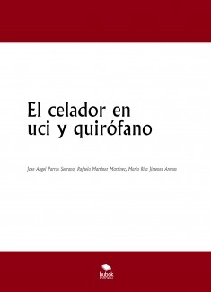 El celador en uci y quirófano