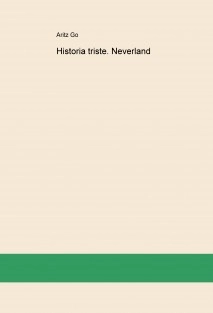 Historia triste. Neverland