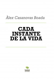 CADA INSTANTE DE LA VIDA