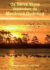 OS SERES VIVOS DEPENDEM DA MECÂNICA QUÂNTICA