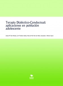 Terapia Dialéctico - Conductual: aplicaciones en población adolescente